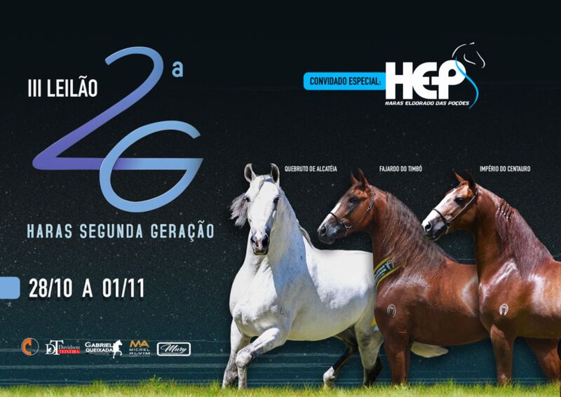 III LEILÃO HARAS SEGUNDA GERAÇÃO E CONVIDADO ESPECIAL HARAS HEP